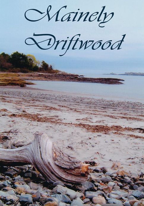 Mainely Driftwood
