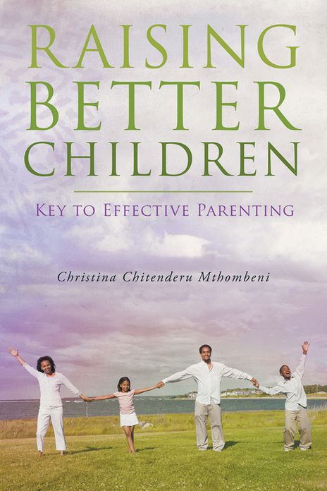 Raising Better Children: Key to Effective Parenting