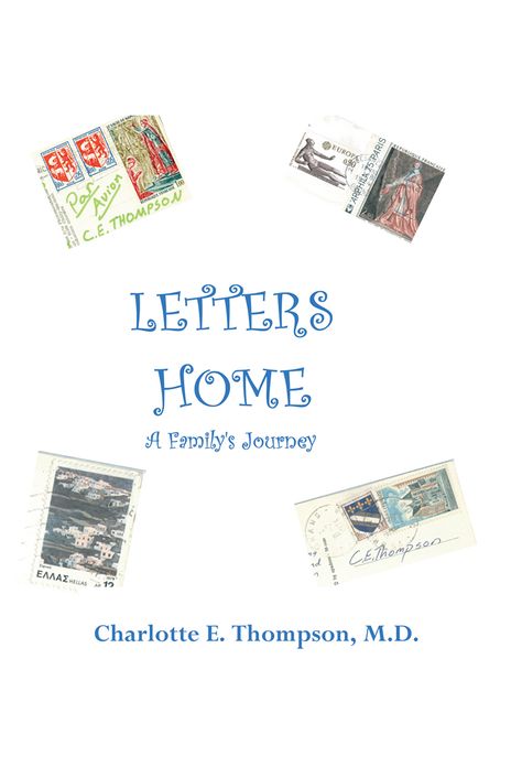 Letters Home: A Family's Journey