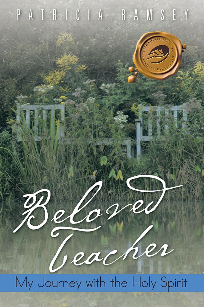 Beloved Teacher: My Journey with the Holy Spirit