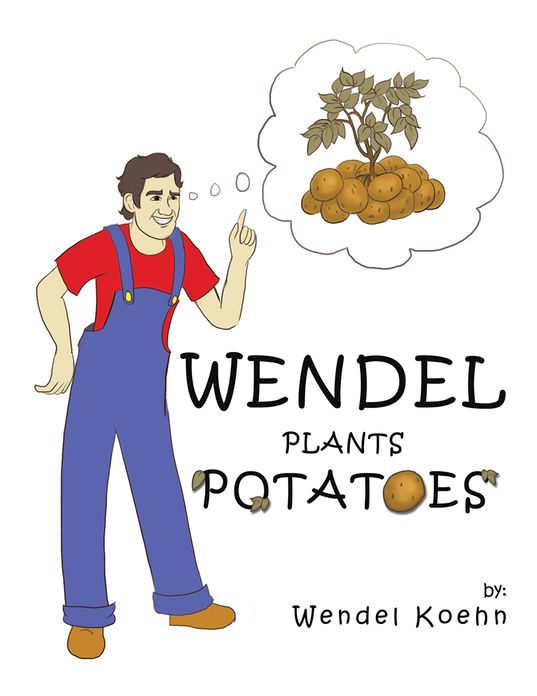 Wendel Plants Potatoes
