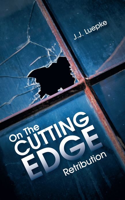 On The CUTTING EDGE: Retribution