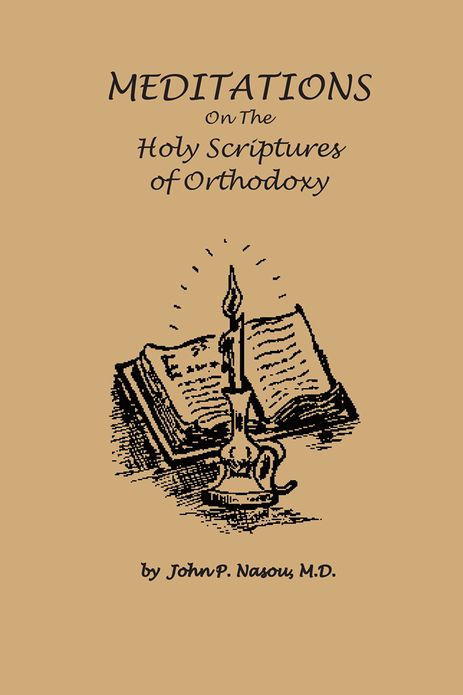 MEDITATIONS On The Holy Scriptures of Orthodoxy