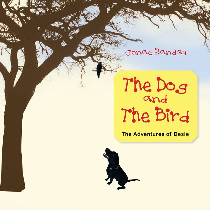 The Dog and the Bird: The Adventures of Desie