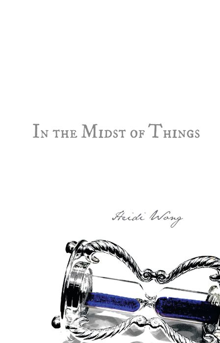In the Midst of Things
