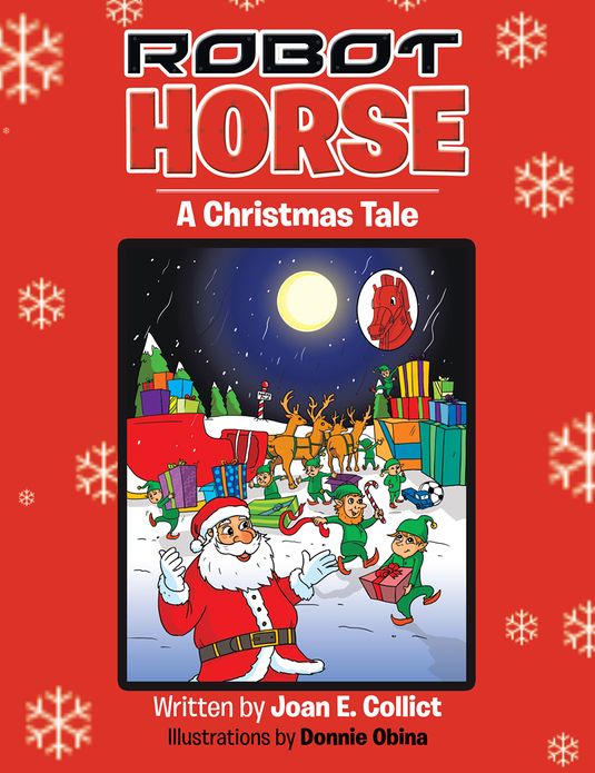 Robot Horse: A Christmas Tale