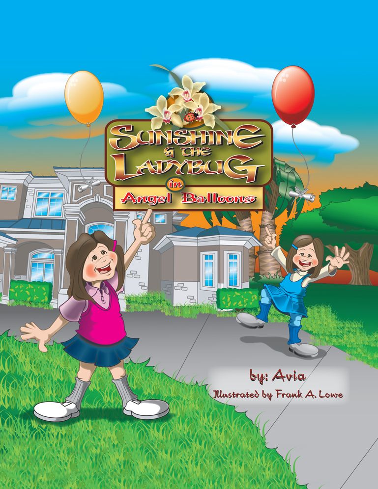 Sunshine and the Ladybug: in Angel Balloons