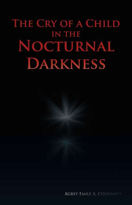 The Cry of a Child in the Nocturnal Darkness