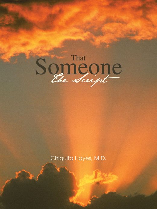 That Someone: The Script