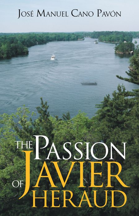 THE PASSION OF JAVIER HERAUD
