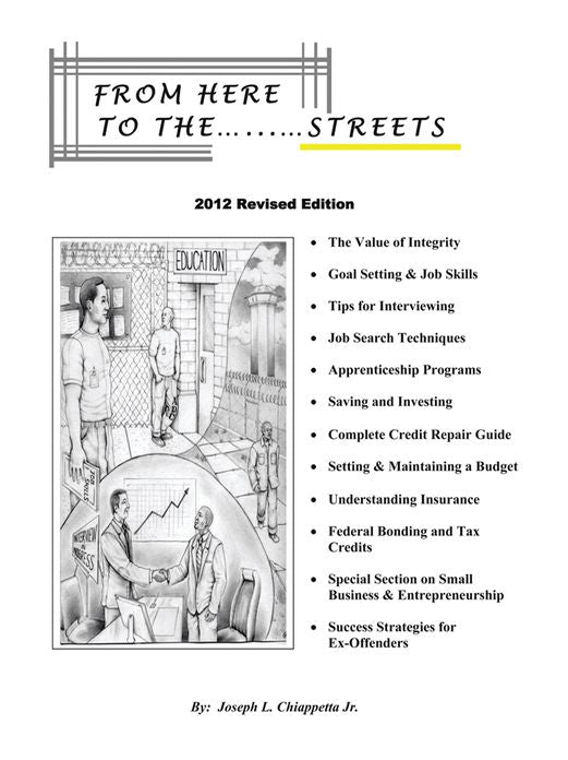 From Here To The Streets: 2012 Revised Edition