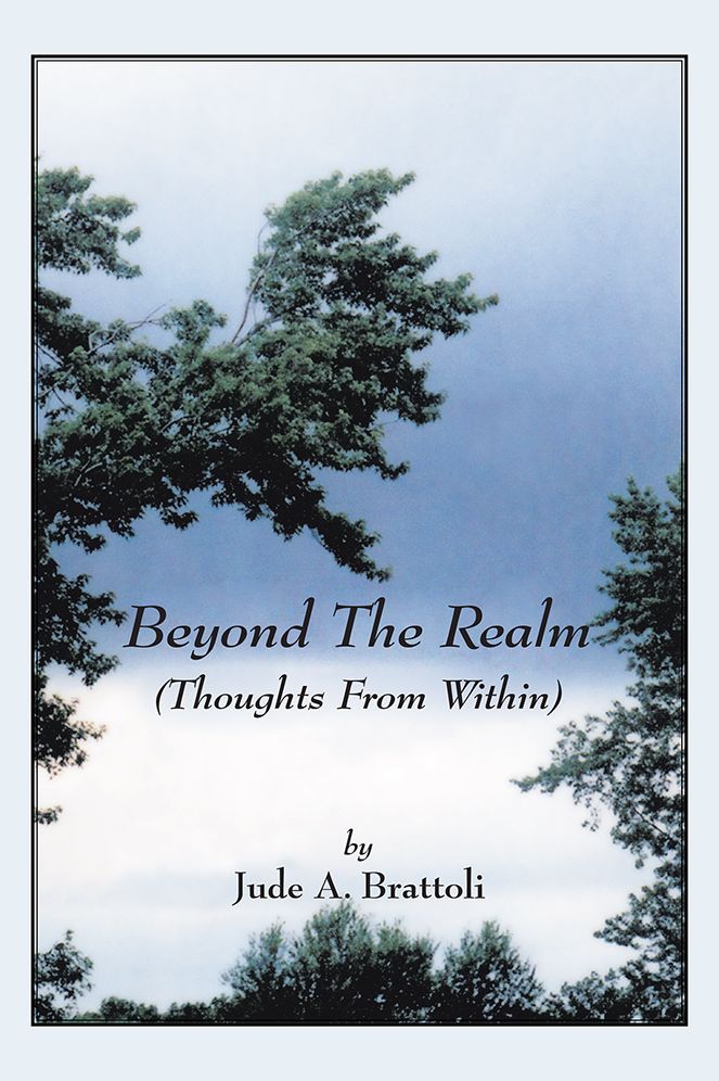 Beyond The Realm: (Thoughts From Within)