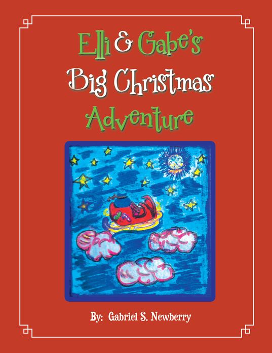 Elli & Gabe's Big Christmas Adventure