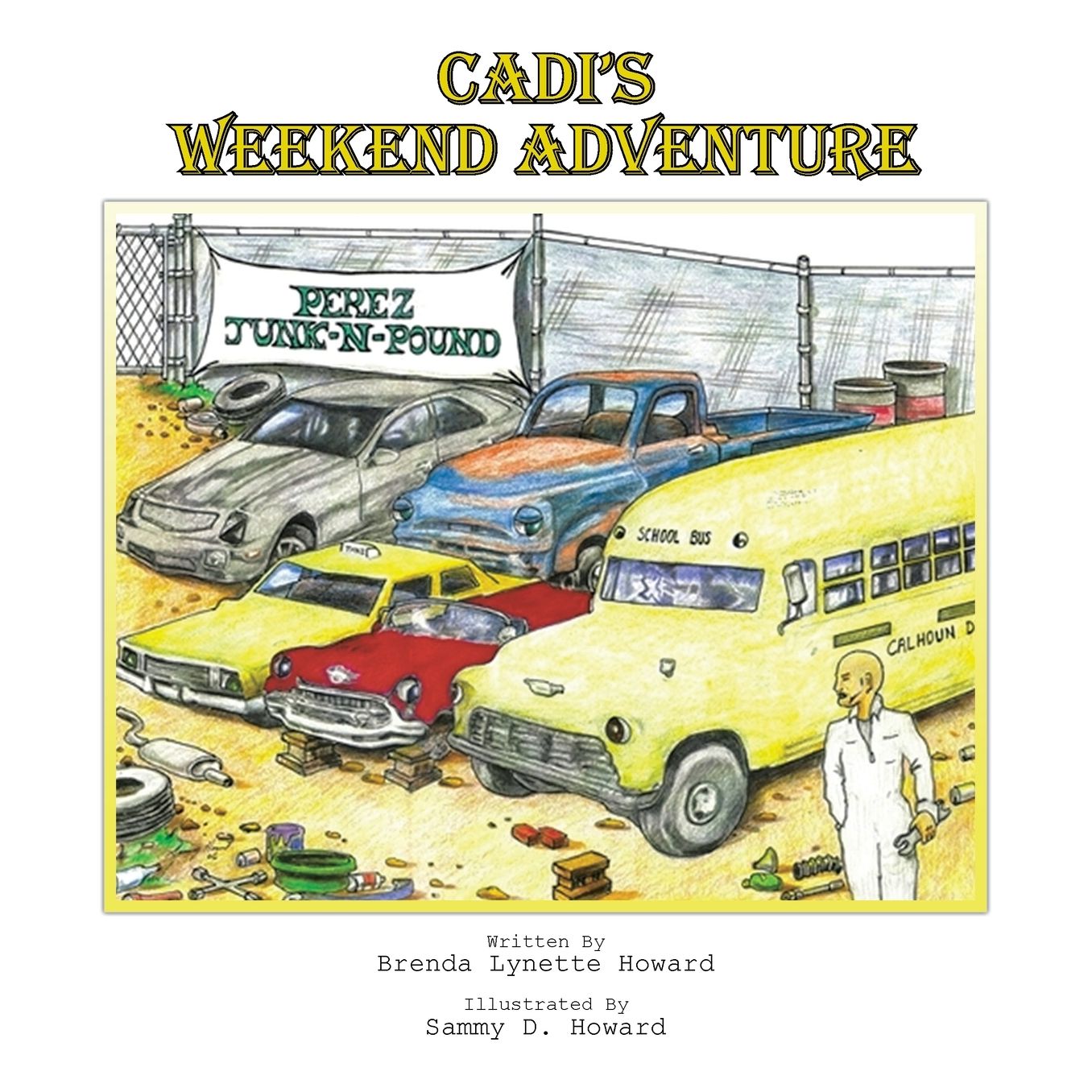 CADI'S WEEKEND ADVENTURE