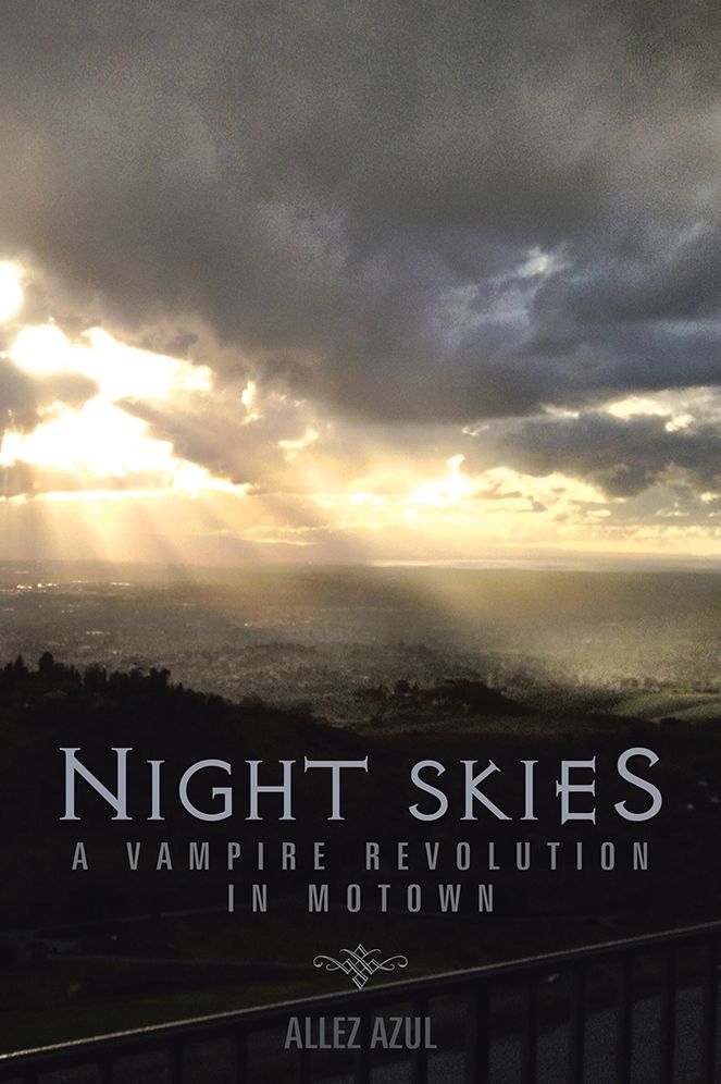 NIGHT SKIES: A VAMPIRE REVOLUTION IN MOTOWN