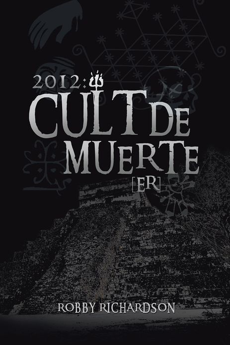 2012: Cult de Muerte (ER)