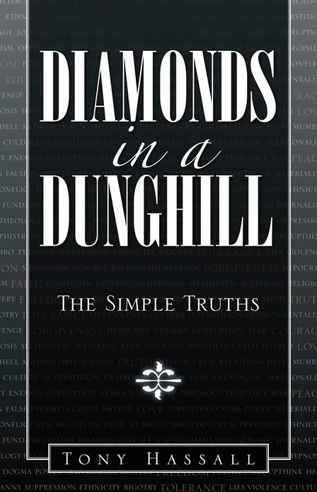 Diamonds in a Dunghill: The Simple Truths