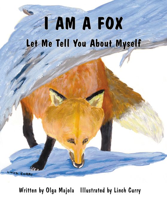 I Am a Fox: Let Me Tell You About Myself