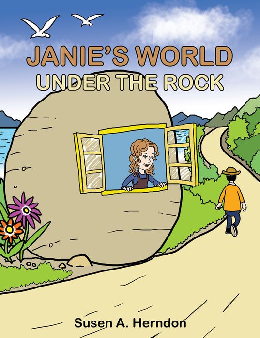 Janie'S World: Under the Rock