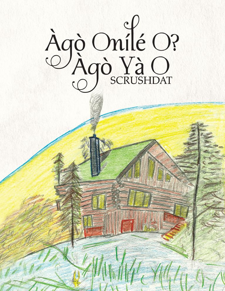 Àgò Onílé O? Àgò Yà O
