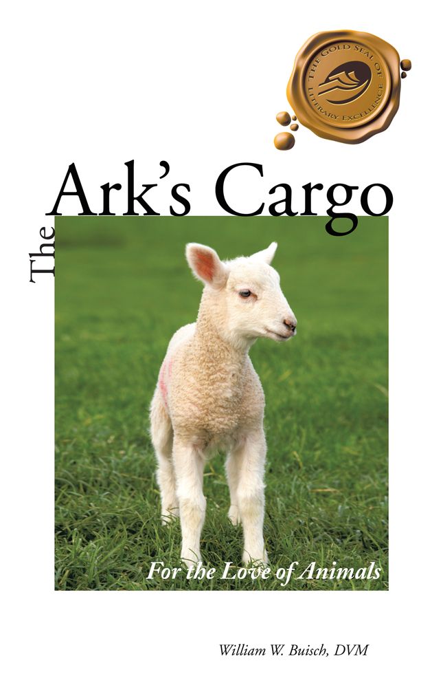 The Ark's Cargo: For the Love of Animals