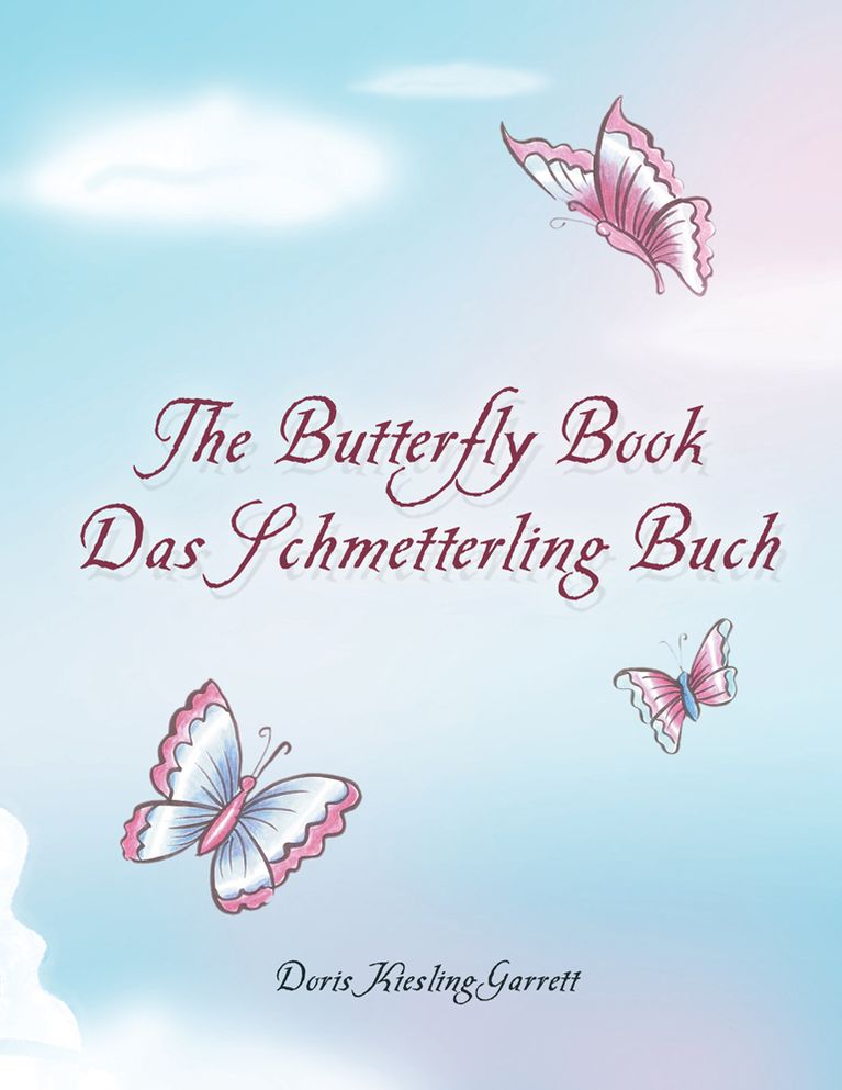 The Butterfly Book Das Schmetterling Buch