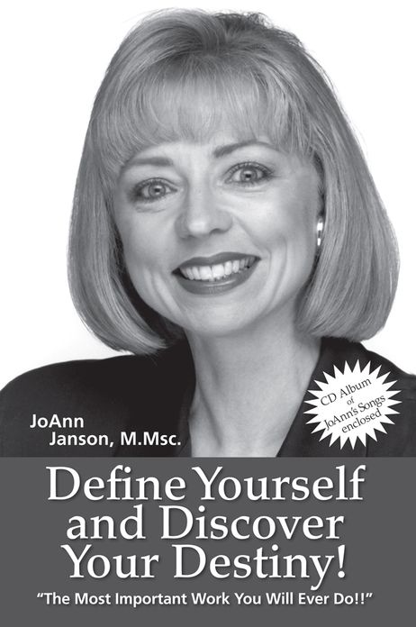 Define Yourself and Discover Your Destiny!: The Most Important Work You Will Ever Do!