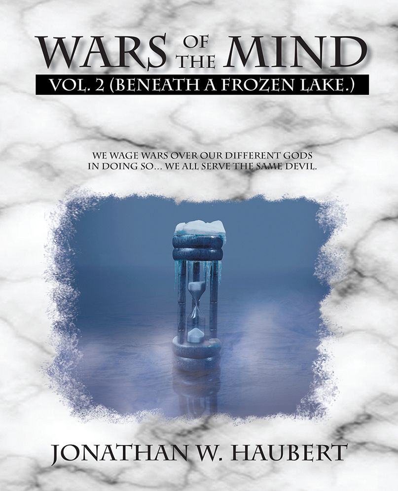 WARS OF THE MIND: VOLUME 2: (Beneath a Frozen Lake) (PagePerfect NOOK Book)
