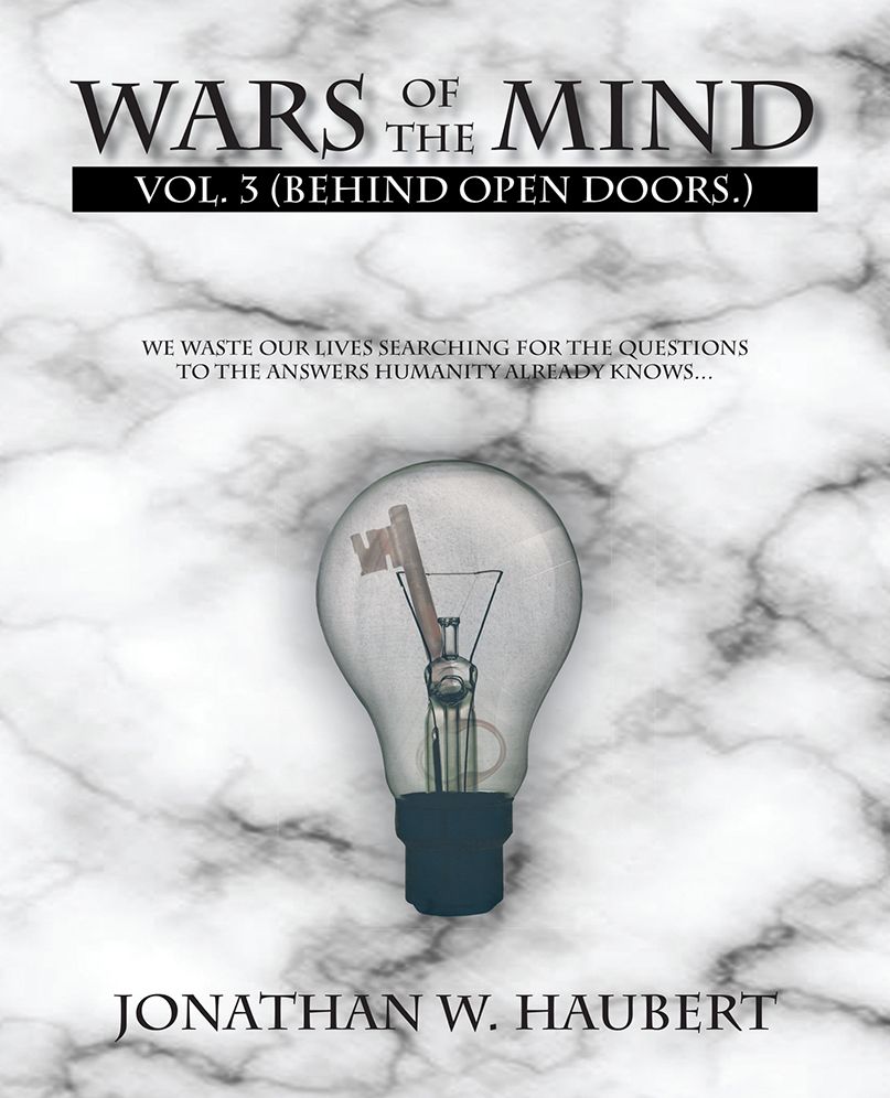 WARS OF THE MIND: VOL. 3 (BEHIND OPEN DOORS.) (PagePerfect NOOK Book)