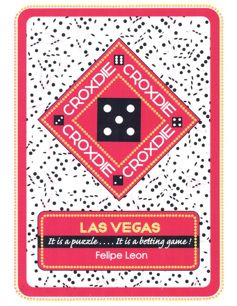 CROXDIE: LAS VEGAS It is a puzzle . . . . It is a betting game!