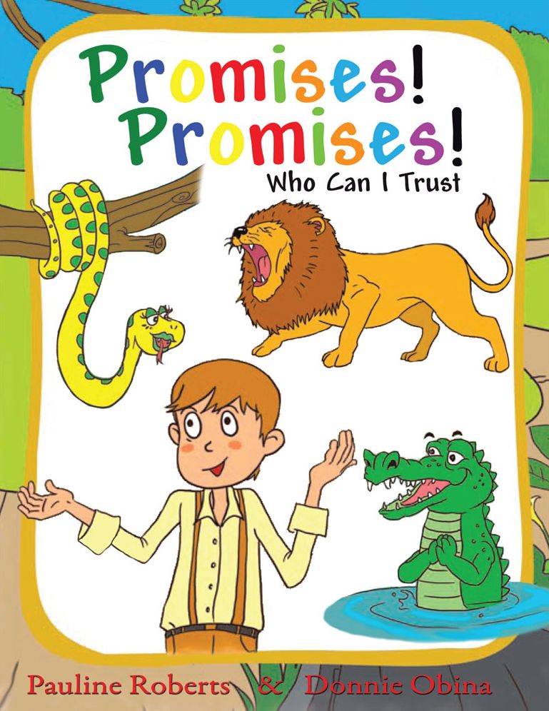Promises! Promises!: Who Can I Trust