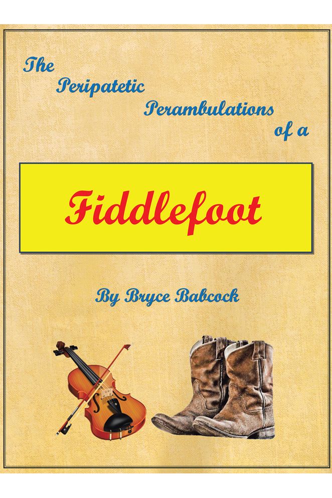 The Peripatetic Perambulations of a FIDDLEFOOT