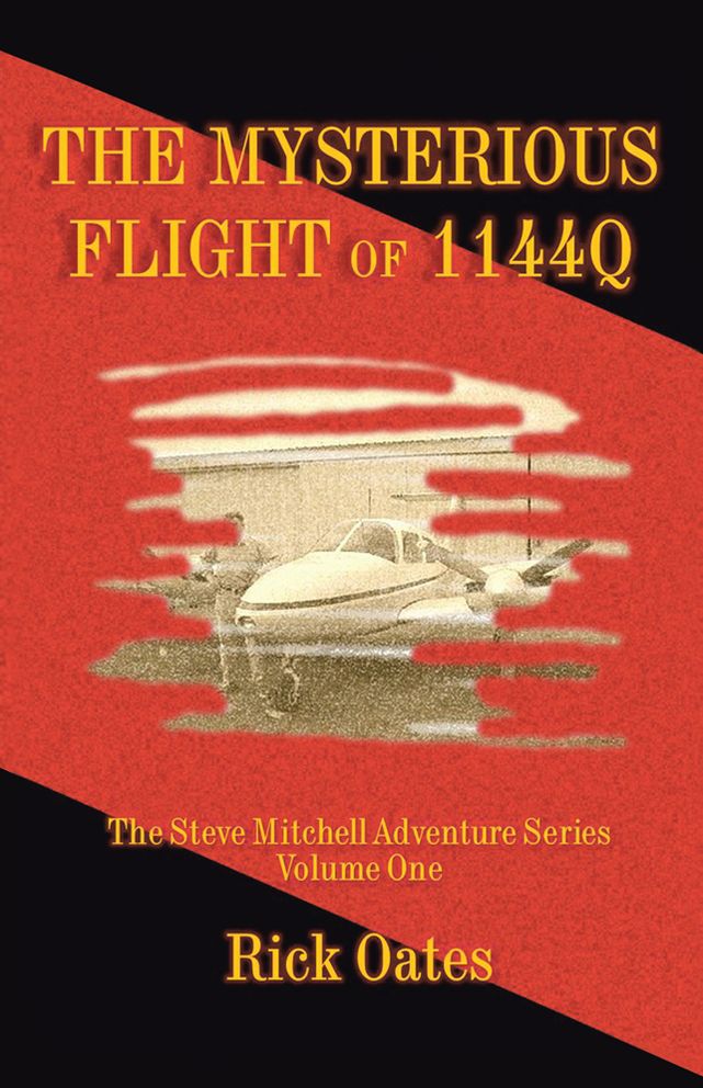The Mysterious Flight of 1144Q: The Steve Mitchell Adventure Series Volume One
