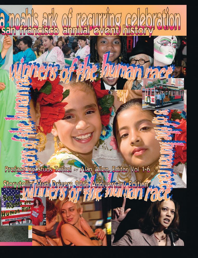 A Noah's Ark of Recurring Celebration: San Francisco Annual Event History - Winners of the Human Race