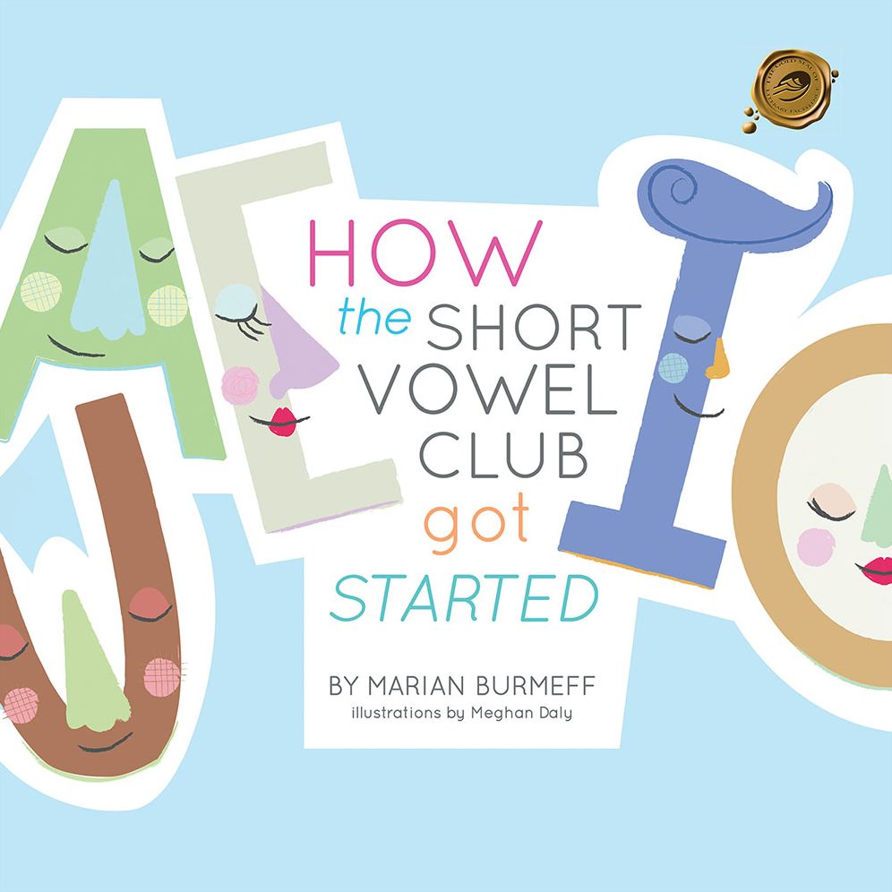 HOW the SHORT VOWEL CLUB got STARTED