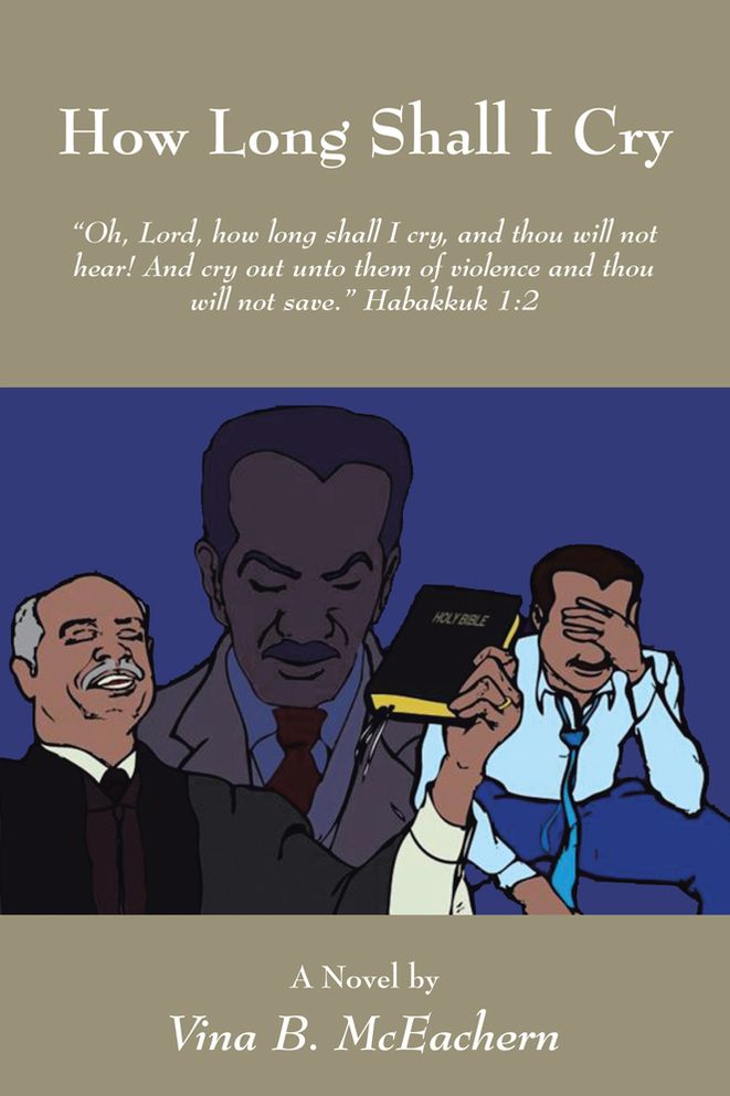 How Long Shall I Cry: "Oh, Lord, how long shall I cry, and thou will not hear! And cry out unto them of violence and thou will not save." Habakkuk 1:2