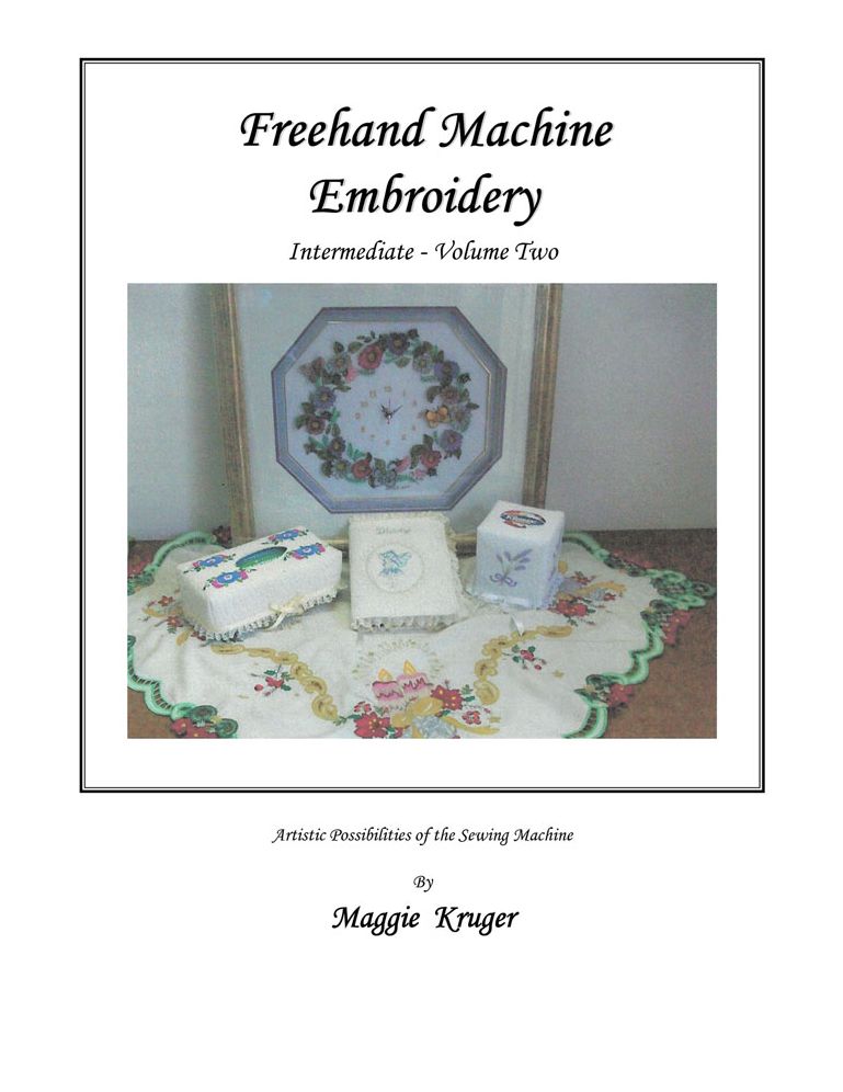 Freehand Machine Embroidery: Intermediate