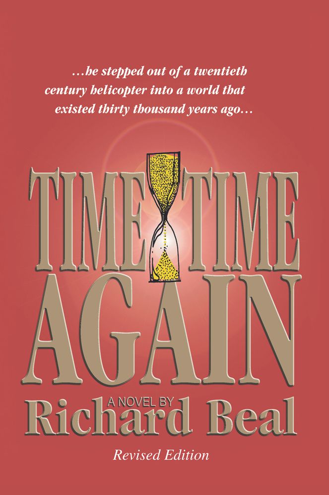 TIME & TIME AGAIN: Revised Edition