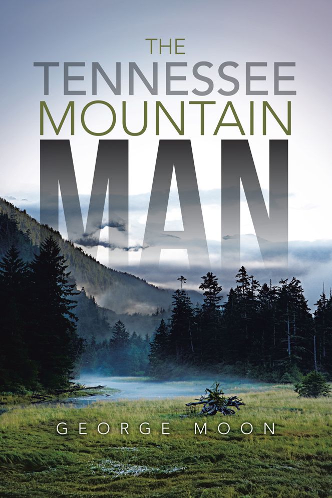 THE TENNESSEE MOUNTAIN MAN