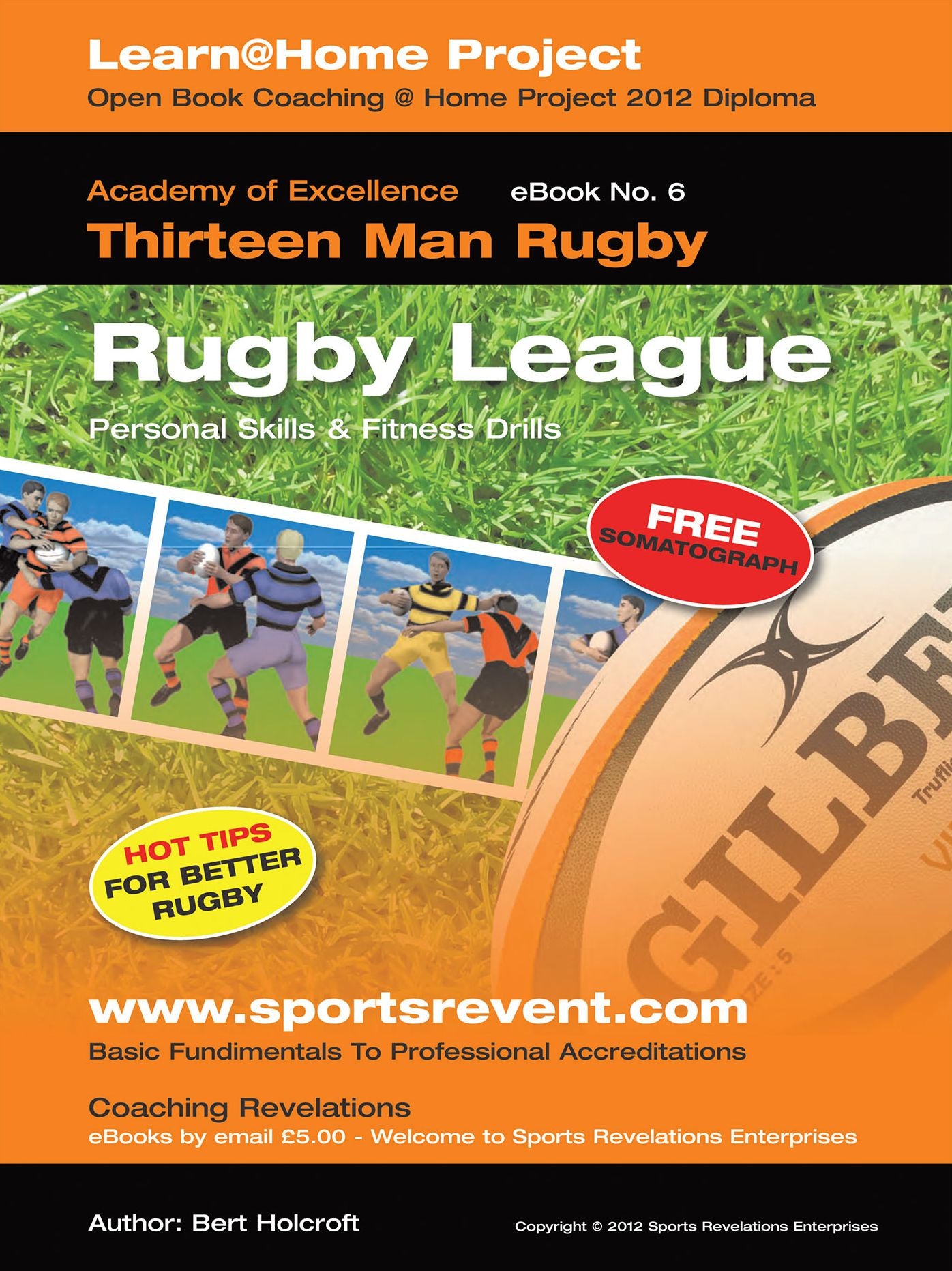 Book 6: Learn @ Home Coaching Rugby League Project: Academy of Excellence For Coaching Rugby League Personal Skills and Fitness Drills