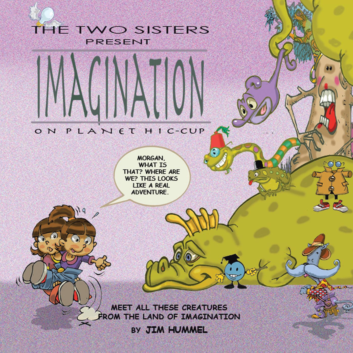 IMAGINATION: ON PLANET HIC-CUP (PagePerfect NOOK Book)