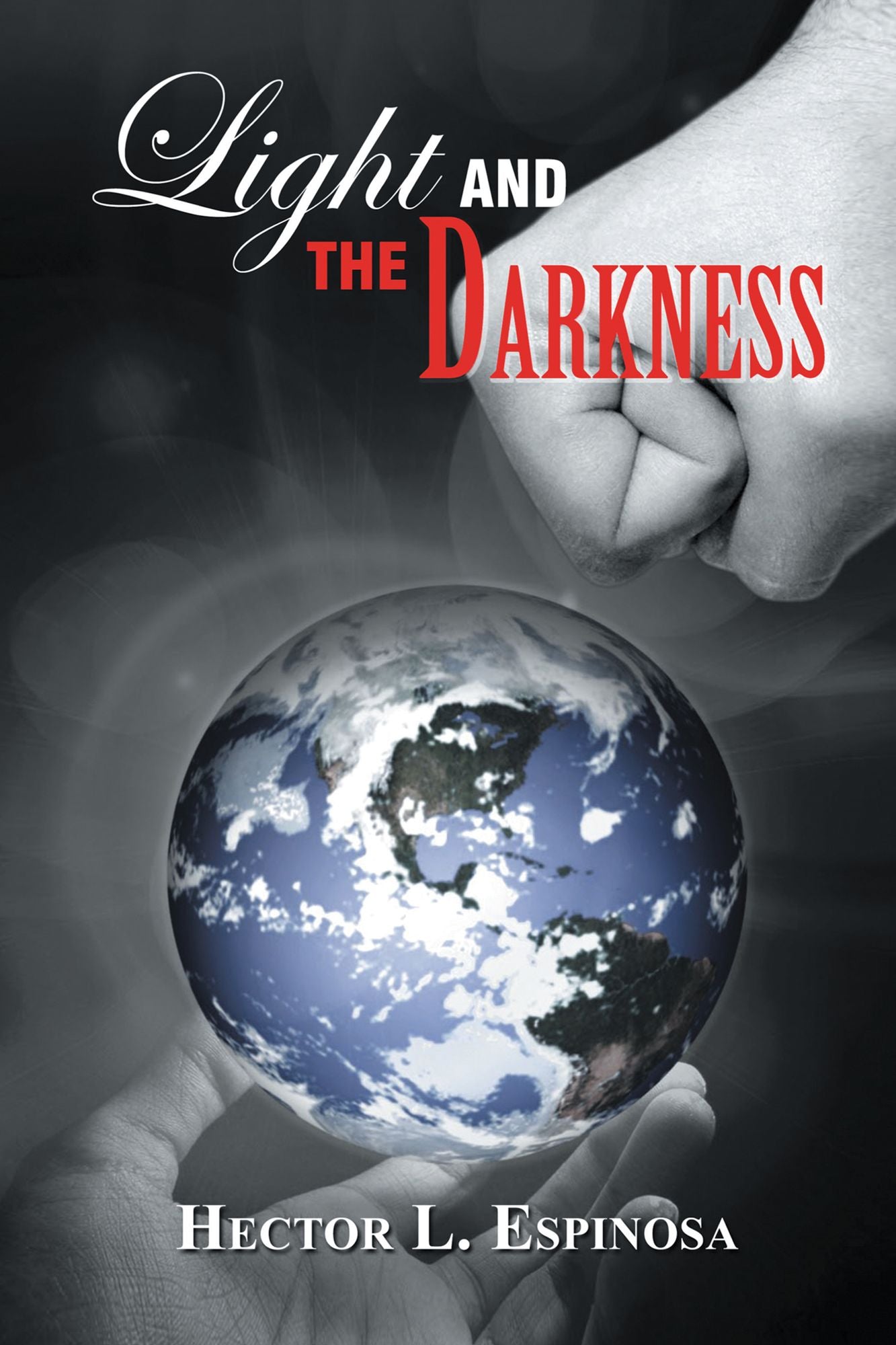 Light AND THE DARKNESS