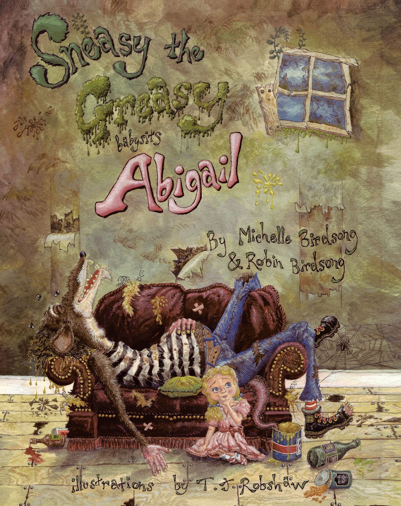 Sneasy the Greasy Babysits Abigail