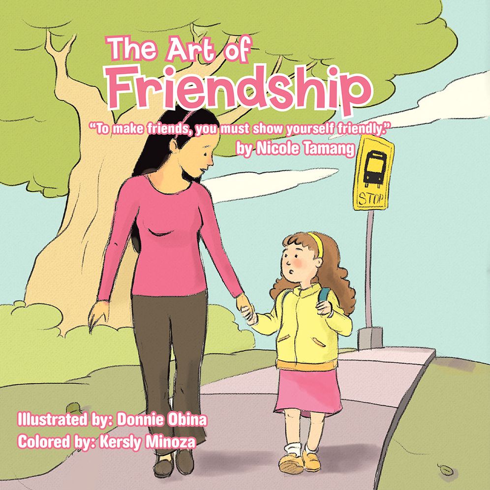 The Art of Friendship: "To Make Friends, You Must Show Yourself Friendly."