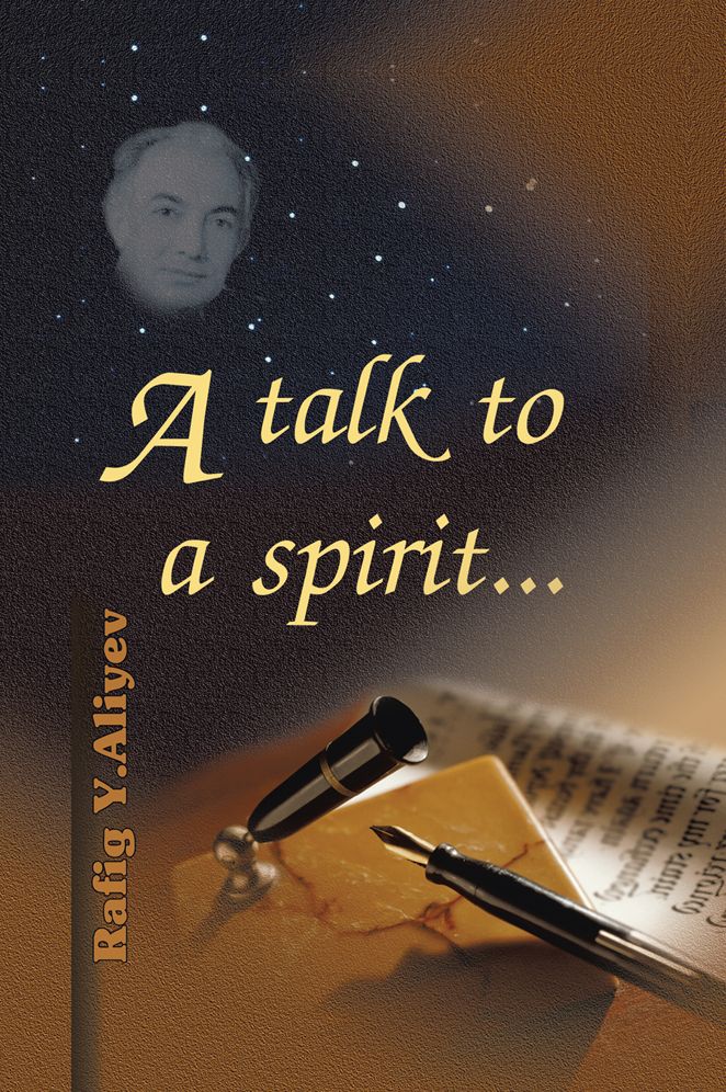 A talk to a spirit...