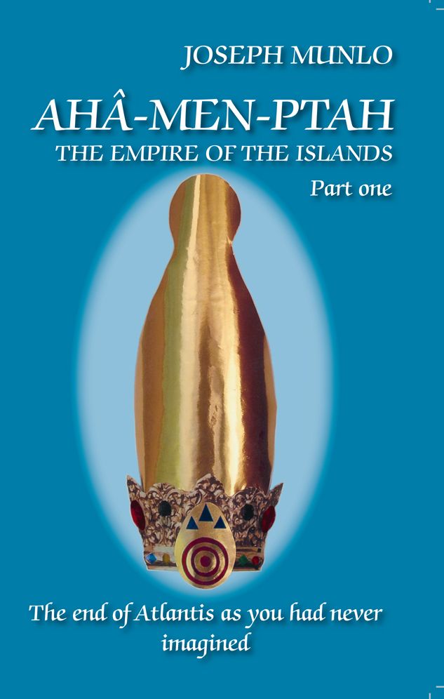Ahâ-Men-Ptah - Part One: The Empire of the Islands