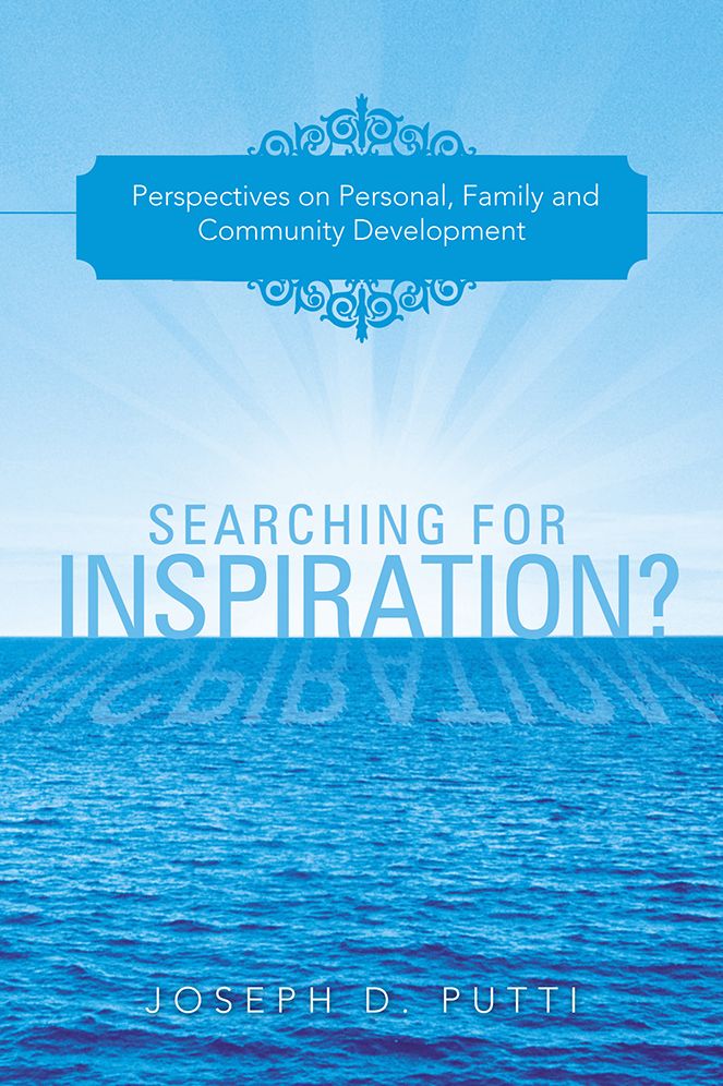 SEARCHING FOR INSPIRATION?: Perspectives on Personal, Family and Community Development