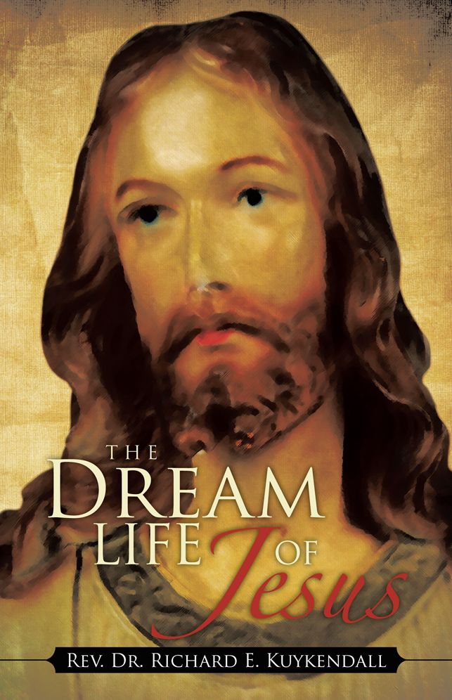 THE DREAM LIFE OF Jesus