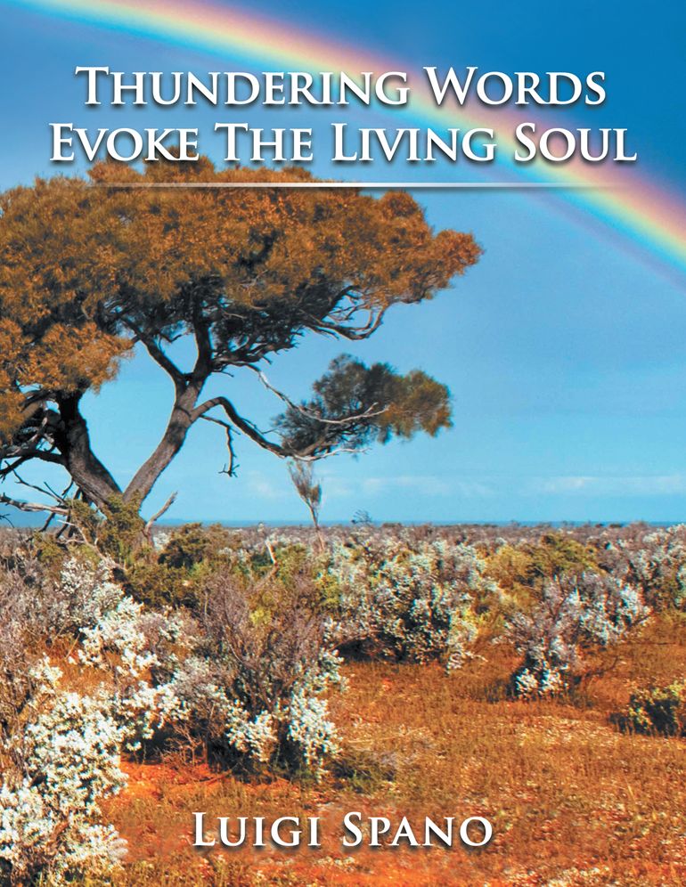 THUNDERING WORDS EVOKE THE LIVING SOUL