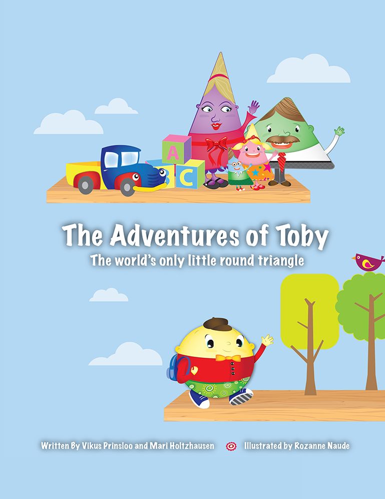 The Adventures of Toby: The world's only little round triangle (PagePerfect NOOK Book)